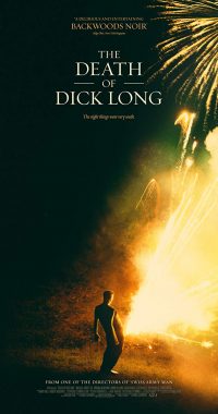 فيلم The Death of Dick Long 2019 مترجم اون لاين