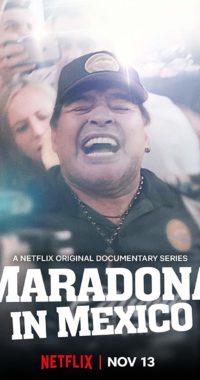 مسلسل Maradona in Mexico الموسم الاول كامل مترجم