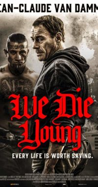 فيلم We Die Young 2019 مترجم BluRay