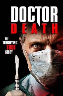 فيلم Doctor Death 2019 مترجم