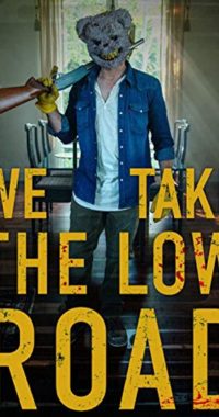 فيلم We Take the Low Road 2019 مترجم