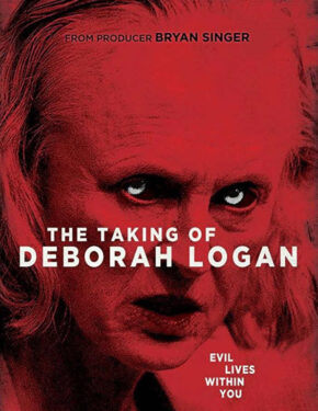 موعد فيلم The Taking Of Deborah Logan الليلة