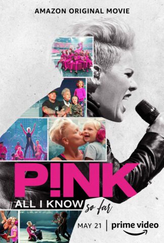 فيلم P!nk: All I Know So Far 2021 مترجم