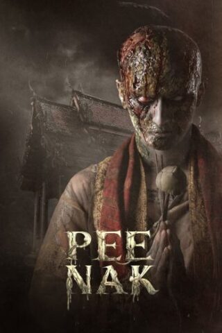 فيلم Pee Nak 2019 مترجم