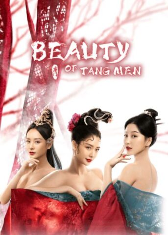 فيلم Beauty Of Tang Men 2021 مترجم