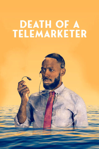 مشاهدة فيلم Death of a Telemarketer 2020 مترجم