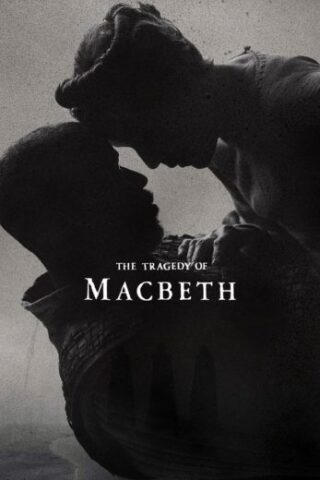 فيلم The Tragedy of Macbeth 2021 مترجم