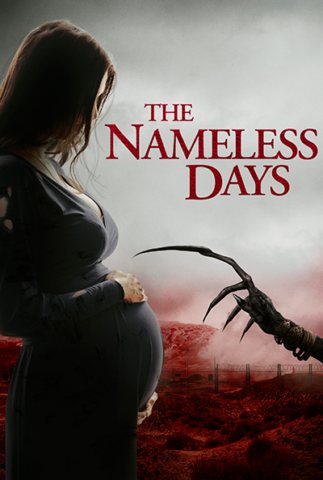 مشاهدة فيلم The Nameless Days 2022 مترجم