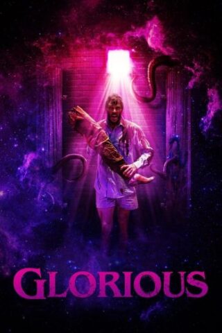 مشاهدة فيلم Glorious 2022 مترجم