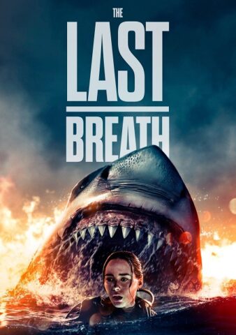 فيلم The Last Breath 2024 مترجم